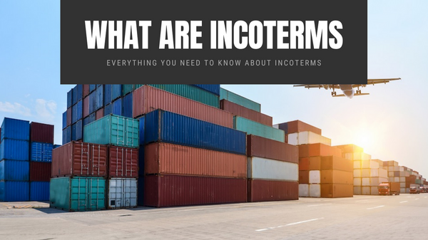 What are Incoterms?
